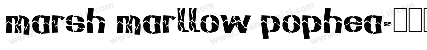 marsh marllow pophea字体转换